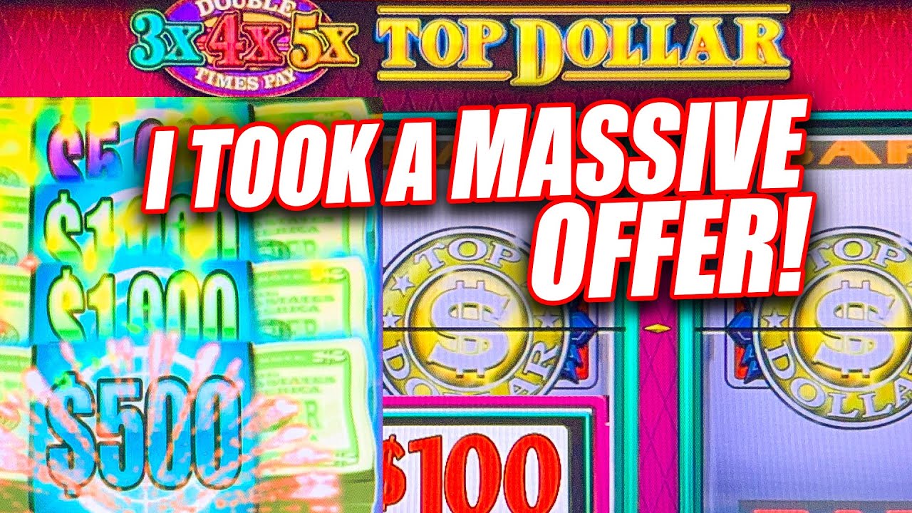 TOP DOLLAR HIGH LIMIT ★ I TOOK A MASSIVE OFFER ★ JACKPOT HANDPAY