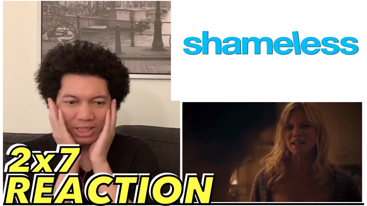 Shameless Reaction Season 2 Episode 7 “A Bottle of Jean Nate” 2x7 REACTION!!!