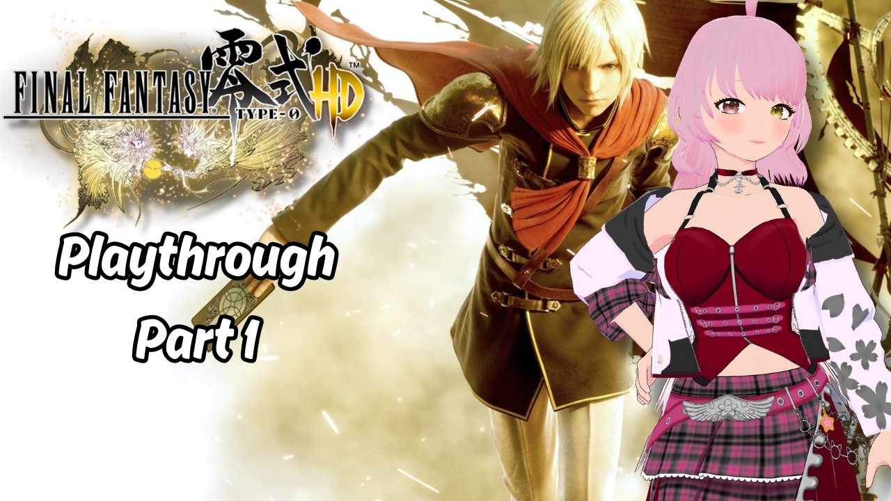 Final Fantasy Type-0 HD (LIVE PLAYTHROUGH) #gaming #envtuber #playstation #playstation5