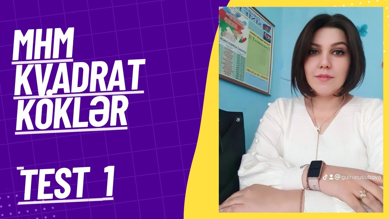 MHM Kvadrat köklər Test 1