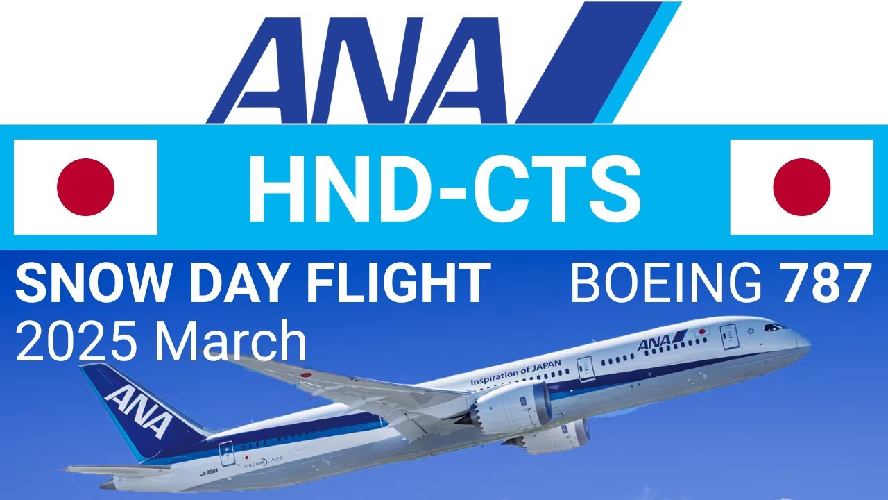 ANA HND CTS Flight Review Tokyo Haneda Sapporo New Chitose Hokkaido Snow Day
