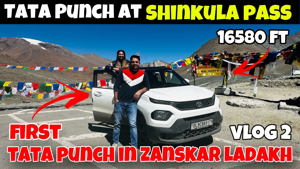 Apni Tata punch ko leke Pahunch gaye Shinkula pass 16580 Ft pe😍 | Tata punch in Zanskar Ladakh😍