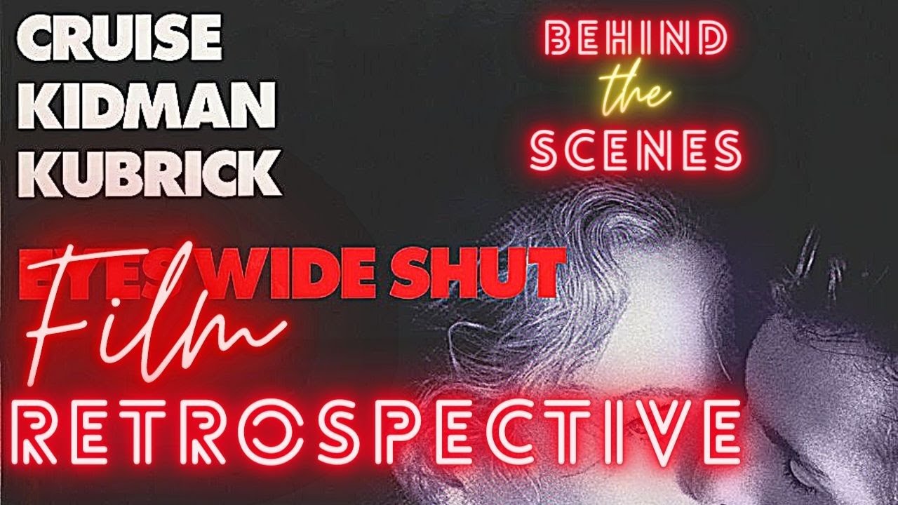 Eyes Wide Shut (1999) Retrospective