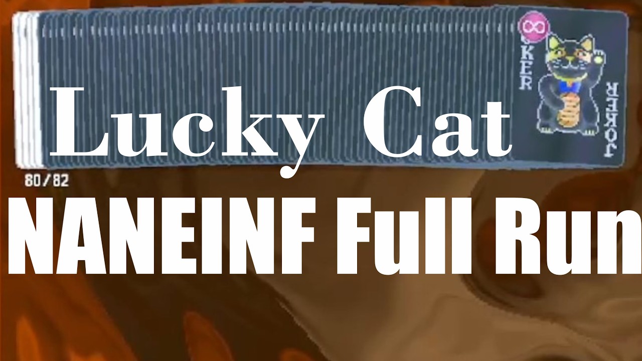 Lucky cat naneinf full run