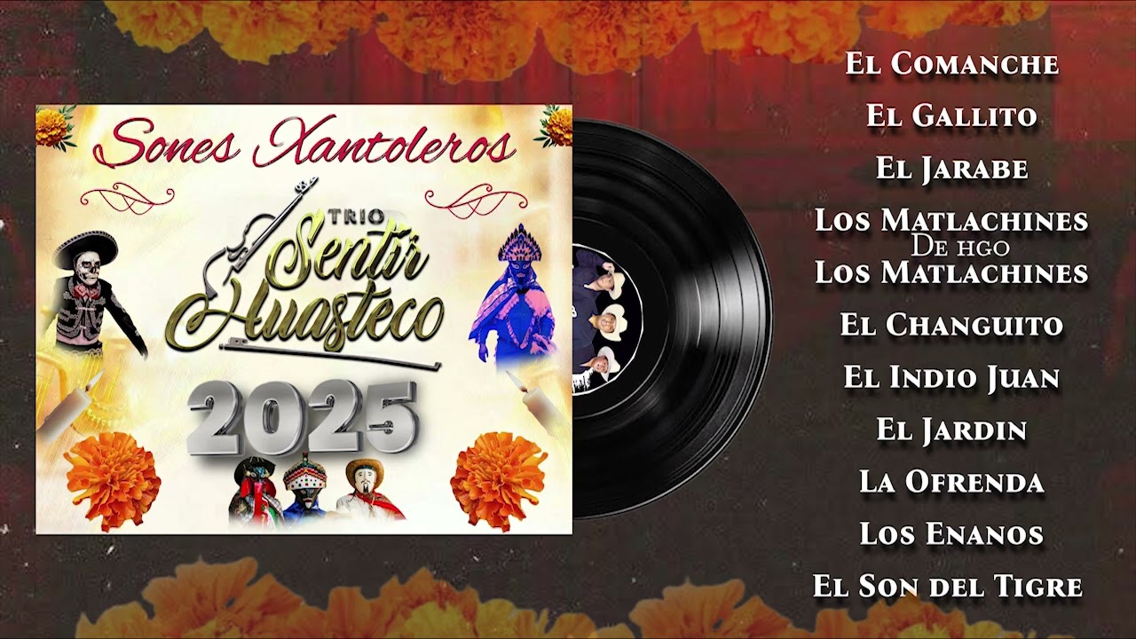 XANTOLO 2025 con @sentirhuasteco  - Sones Xantoleros  - 🎶🎵