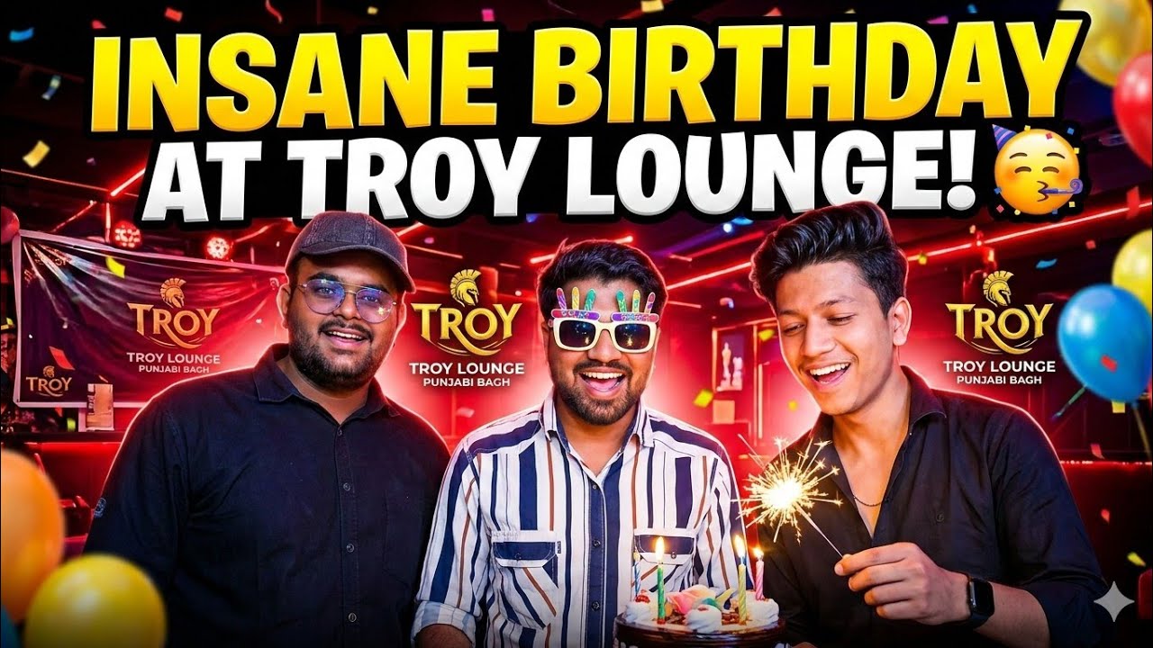 Aaj Dost Ka Birthday Celebration Karne Gaye Troy Lounge Punjabi Bagh🎂🥳❤️