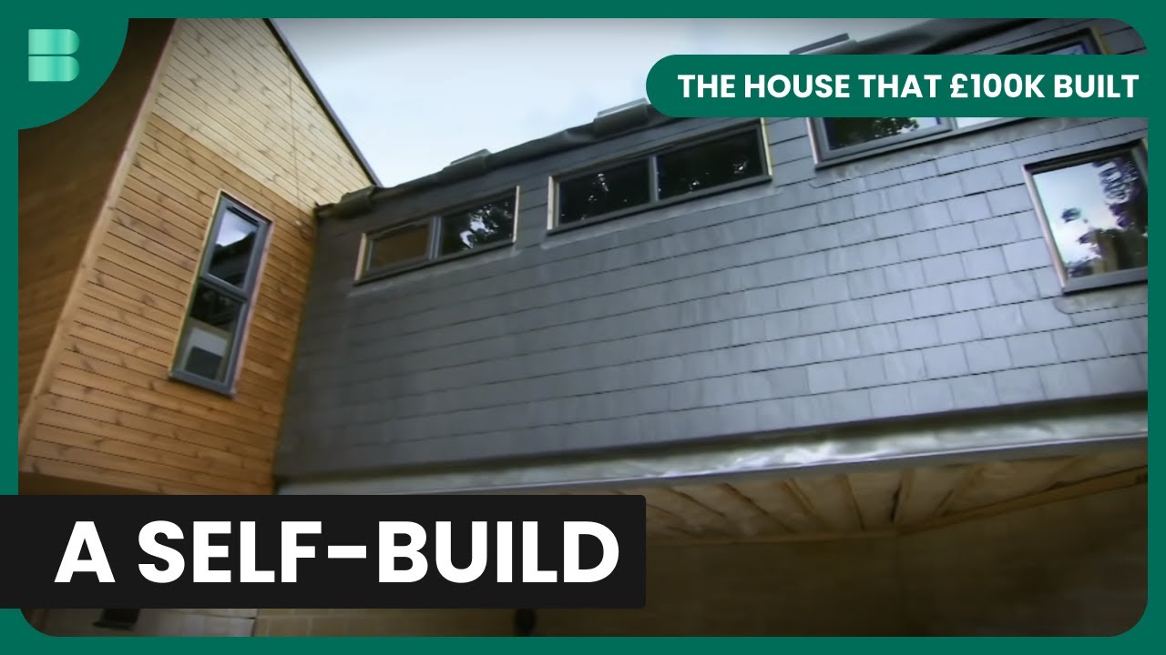 Innovative Self-Build - The House That &pound;100K Built - S01 EP7 - Home Design