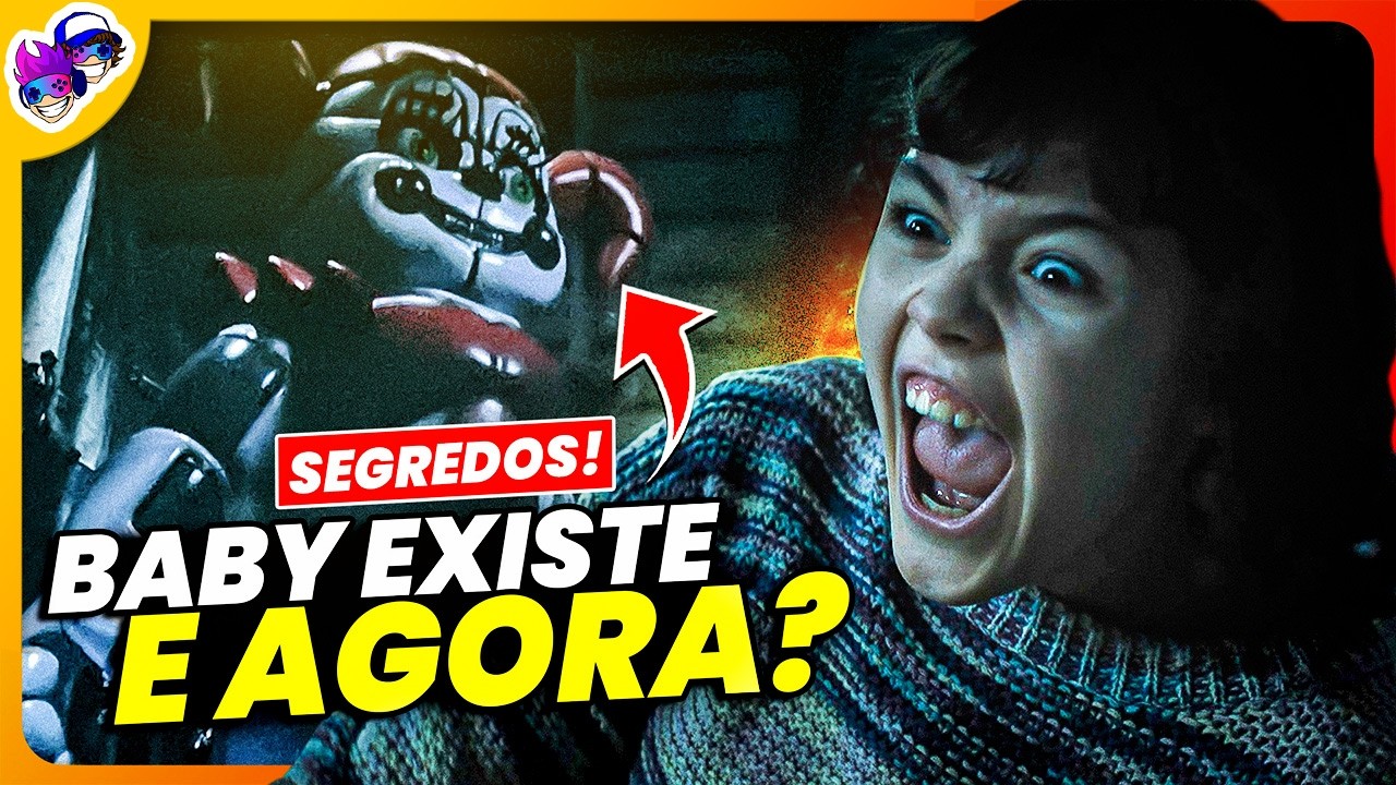 BABY EXPLICADA! O QUE A CONFIRMAÇÃO DELA MUDA NOS FILMES DE FNAF?