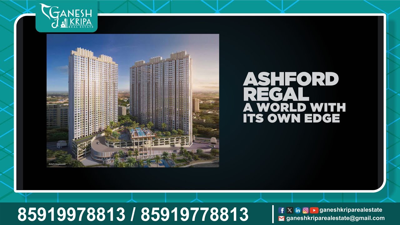 Ashford Regal at Mulund Goregaon Link Road📍Nahur West 📞8591998813 / 8591978813 #realestate #nahur