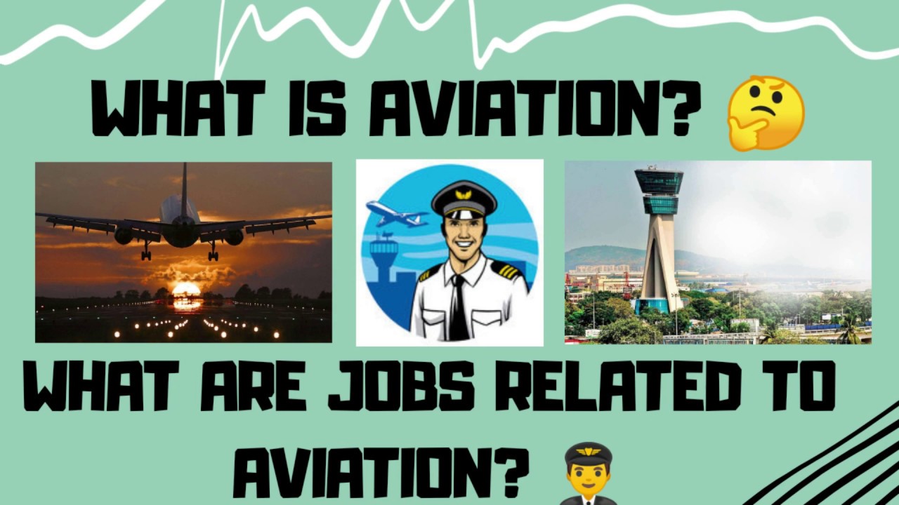 WHAT IS AVIATION? WHAT ARE THE JOBS RELATED TO AVIATION? |INDIAN AVIATION INDUSTRY|