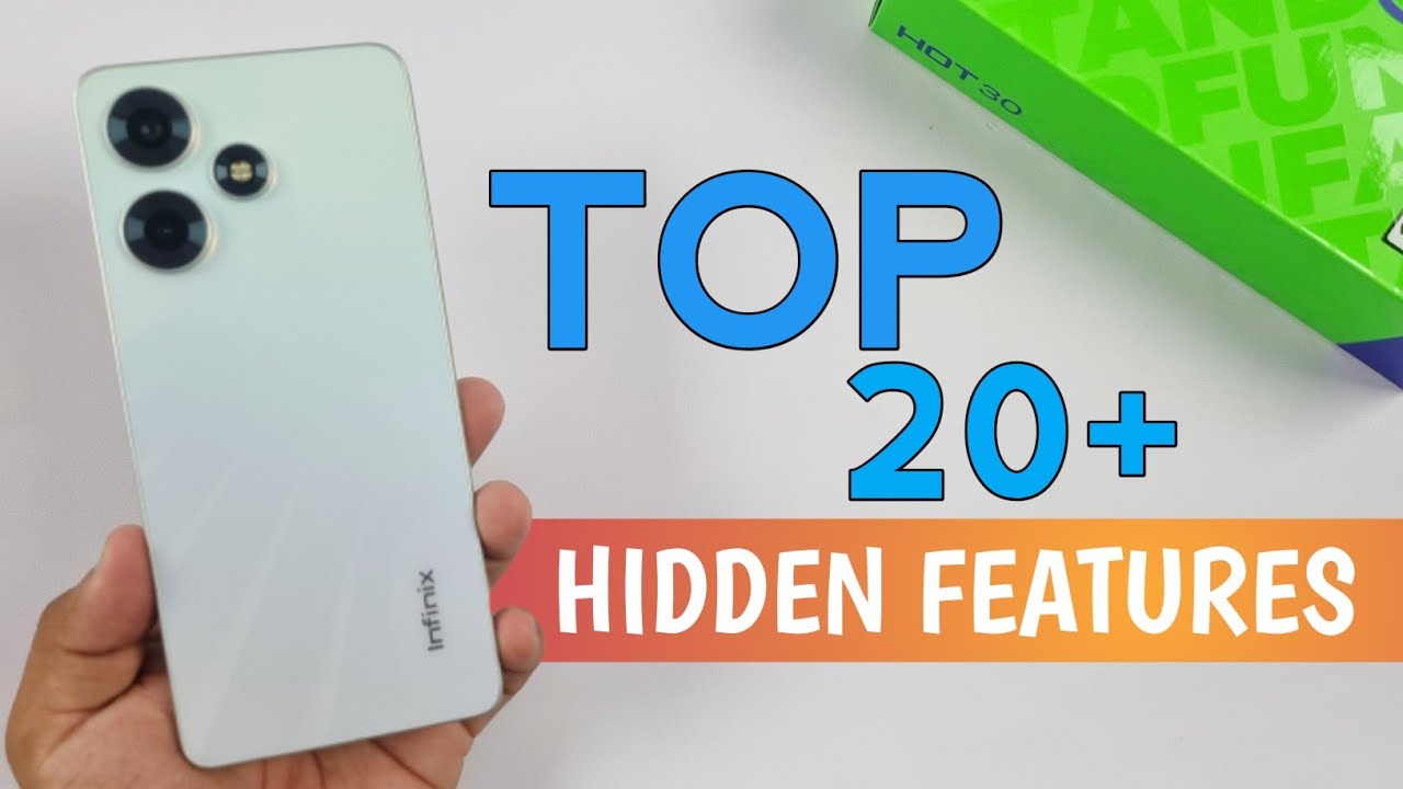 Infinix Hot 30 Top 20+ Amazing Unique Features & Settings | Hidden Features Of Hot 30