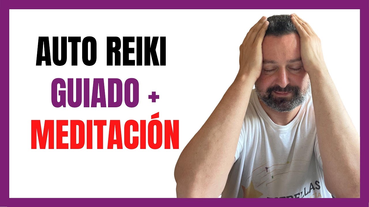 Auto Reiki guiado y Meditaci&oacute;n con Javier Robas
