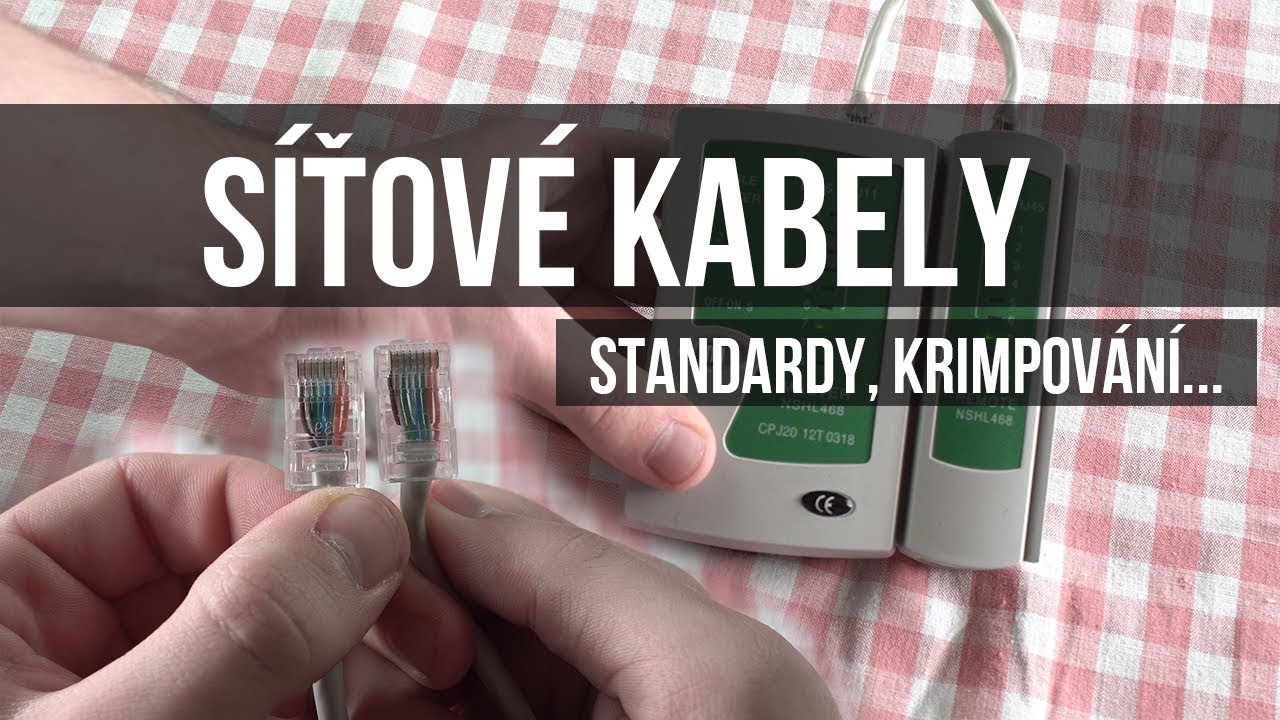 Typy síťových kabelů, jak nakrimpovat síťový kabel