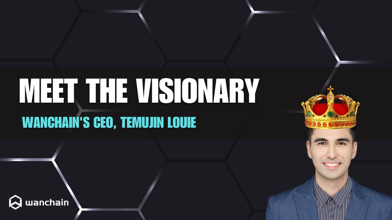 Wanchain: Leading the Blockchain Revolution with CEO Temujin Louie