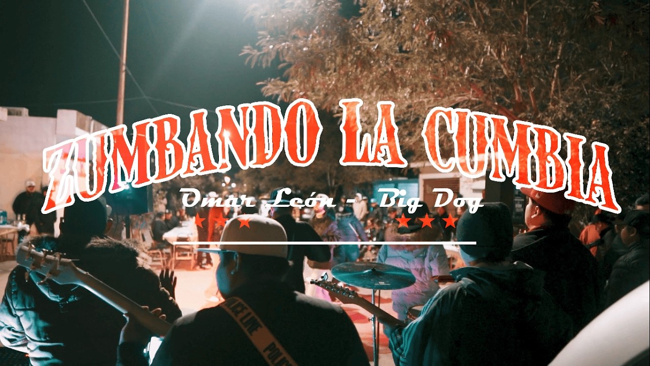 OMAR LEON  FT Rapero Big Dog -ZUMBANDO  LA CUMBIA 2026