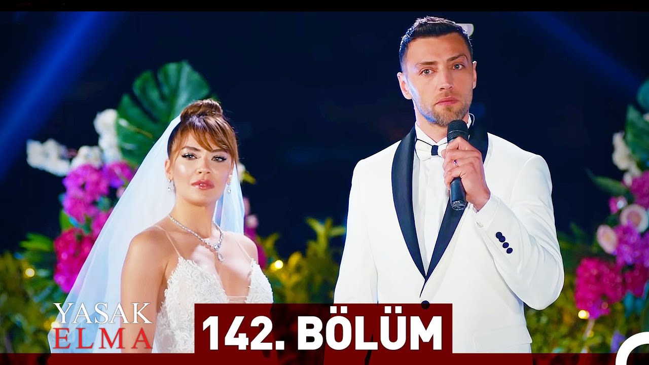 Yasak Elma 142. Bölüm