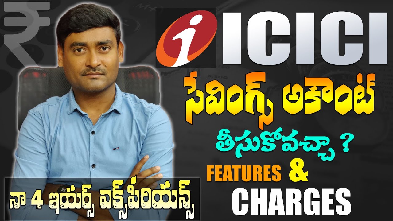 Icici Bank Savings Account Full Details In Telugu | Icici savings account charges,interest rate 2023
