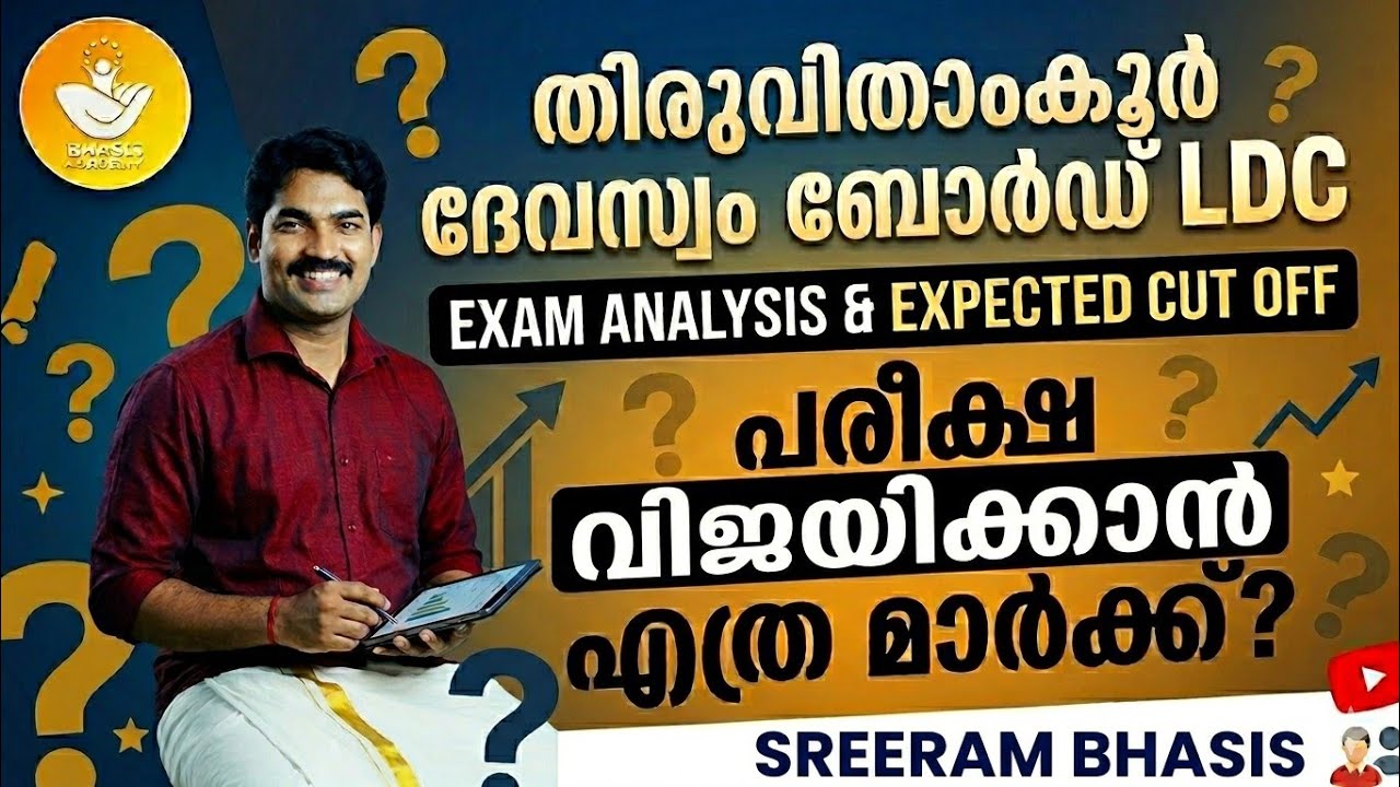 Exam Analysis & Expected Cut Off 🔥- Travancore Devaswom Board LDC Exam @29-05-2026|| Bhasis Academy