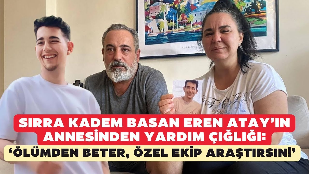 Eren Atay'dan 26 aydır haber alınamıyor! Yunanistan'da gördüğünü söyleyen mahkumdan şaşırtan sözler!