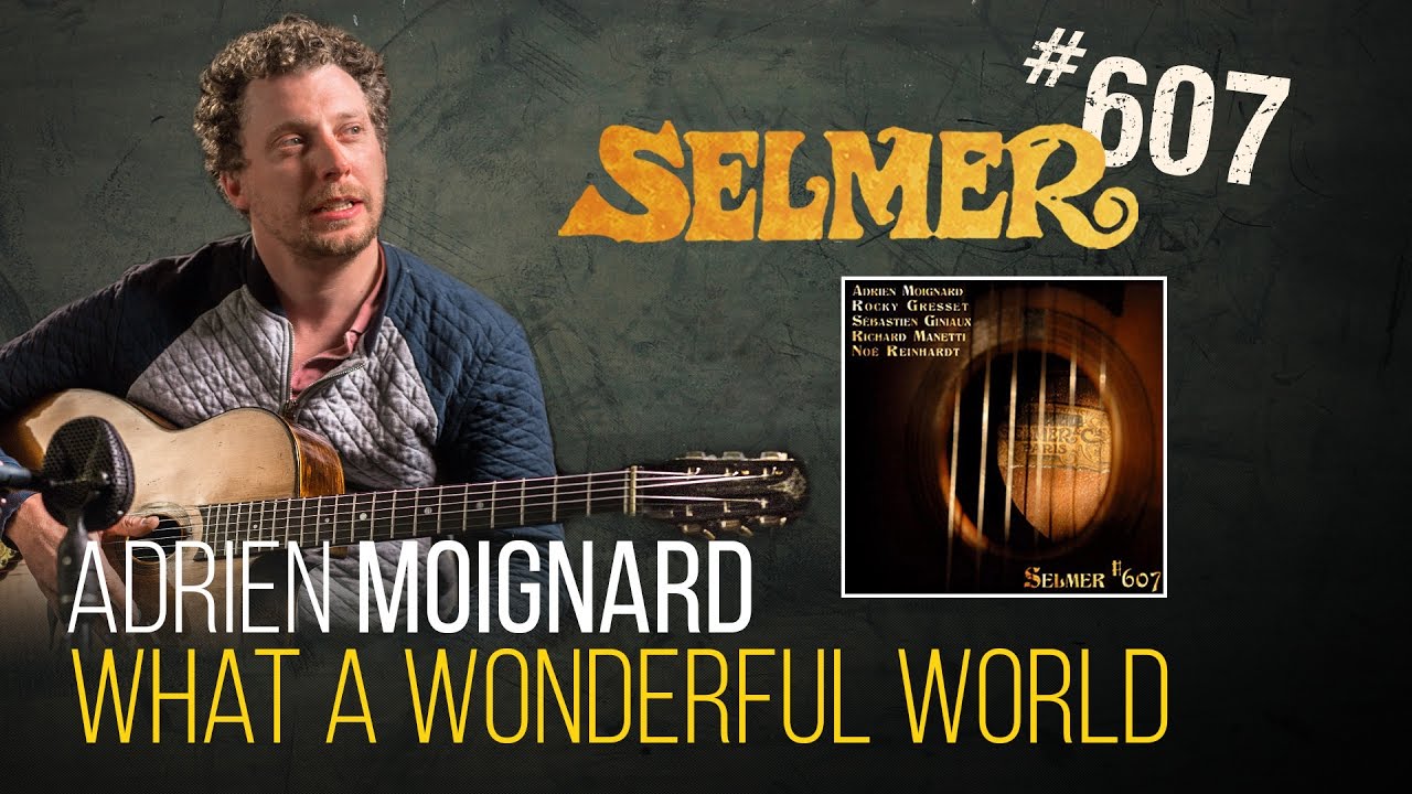 Adrien Moignard guitar solo on What a Wonderful World