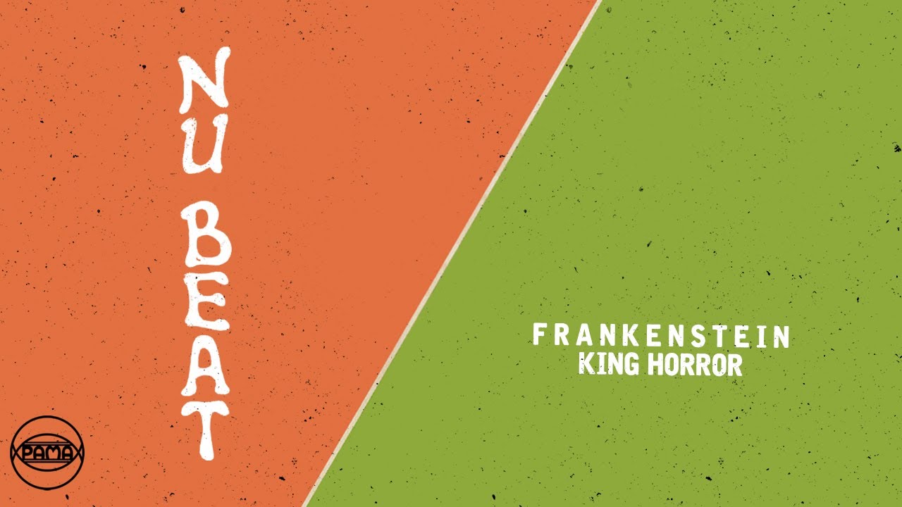 King Horror - Frankenstein (Official Audio) | Pama Records