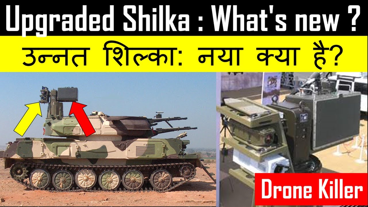 Upgraded Shilka Whats New ?