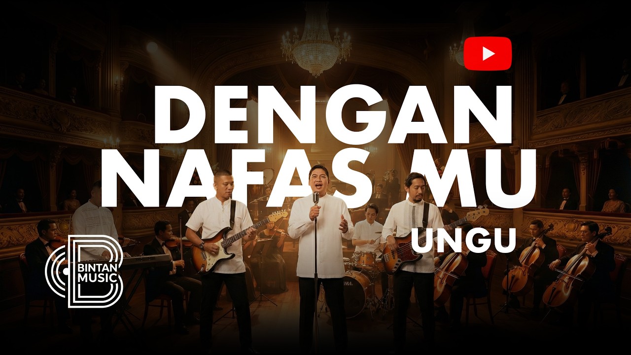 DENGAN NAFAS-MU - UNGU | BINTAN MUSIK