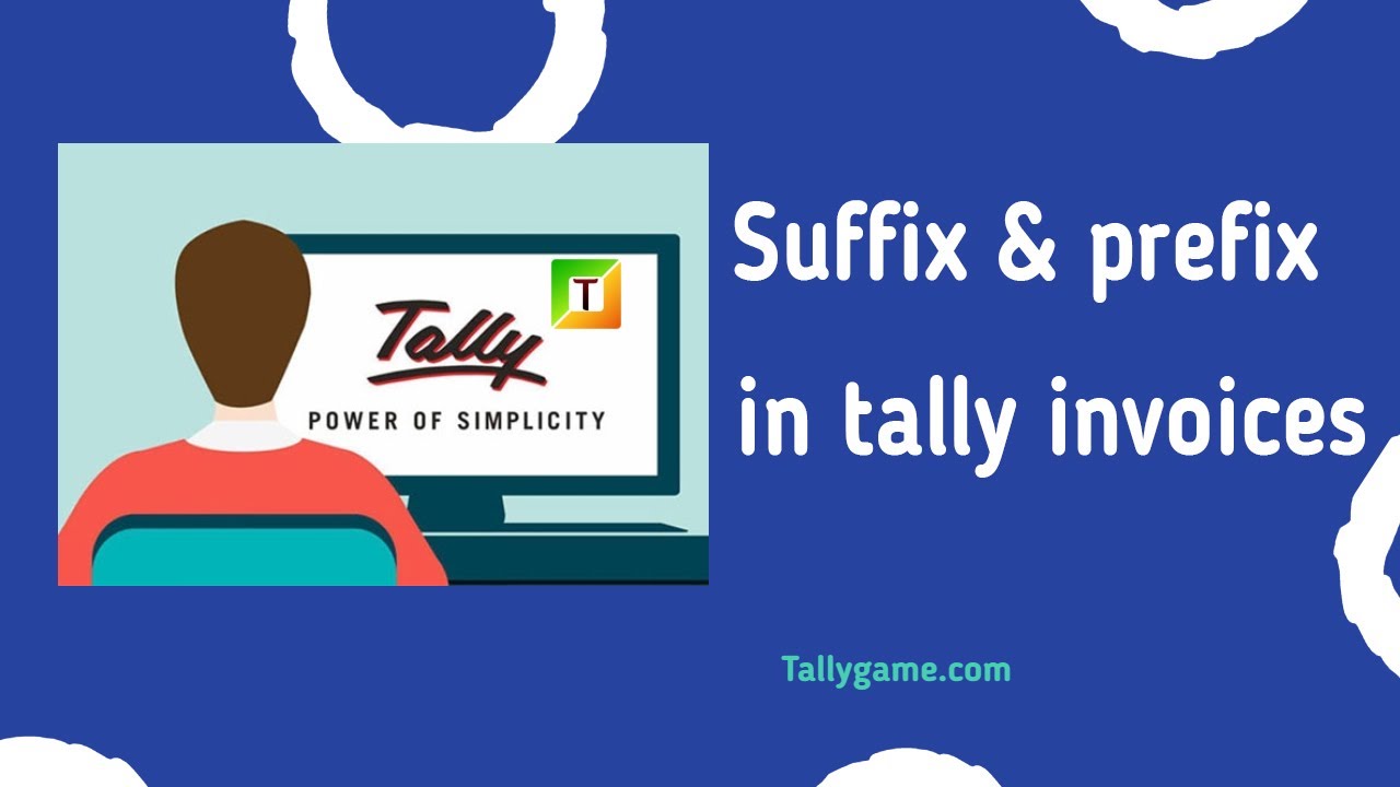 How to set prefix and suffix in invoices - Tally ERP9 Traning Videos