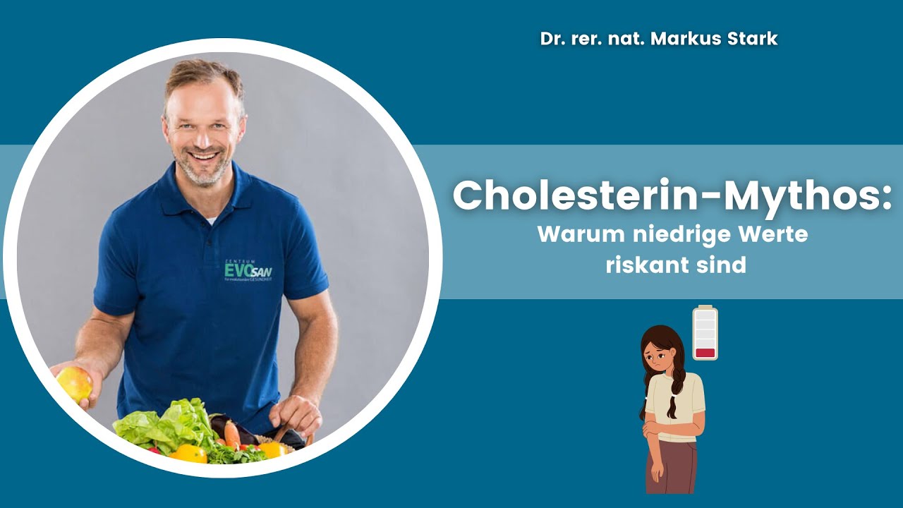 🔬 Cholesterin-Mythos: Warum niedrige Werte riskant sind - Dr. rer. nat. Markus STARK