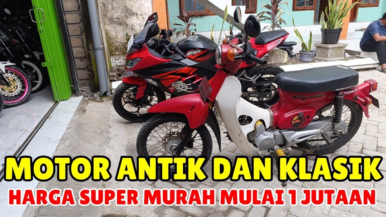 MOTOR ANTIK KLASIK SUPER MURAH MULAI 1 JUTAAN