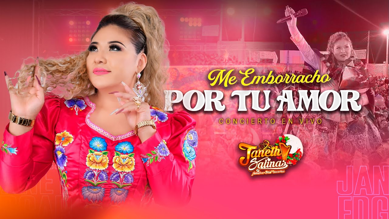 Janeth Salinas - Me Emborracho Por Tu Amor (En Concierto • Feliz 13 Aniversario)