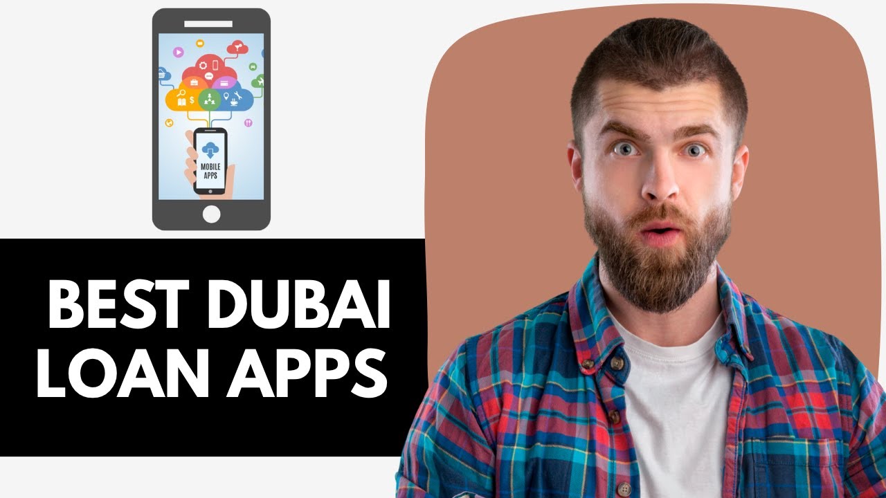 3 Best Dubai Loan Apps 2025 &ndash; NEW APPS | Best Loan App in UAE 2025) | Best Prime Loan apps in UAE