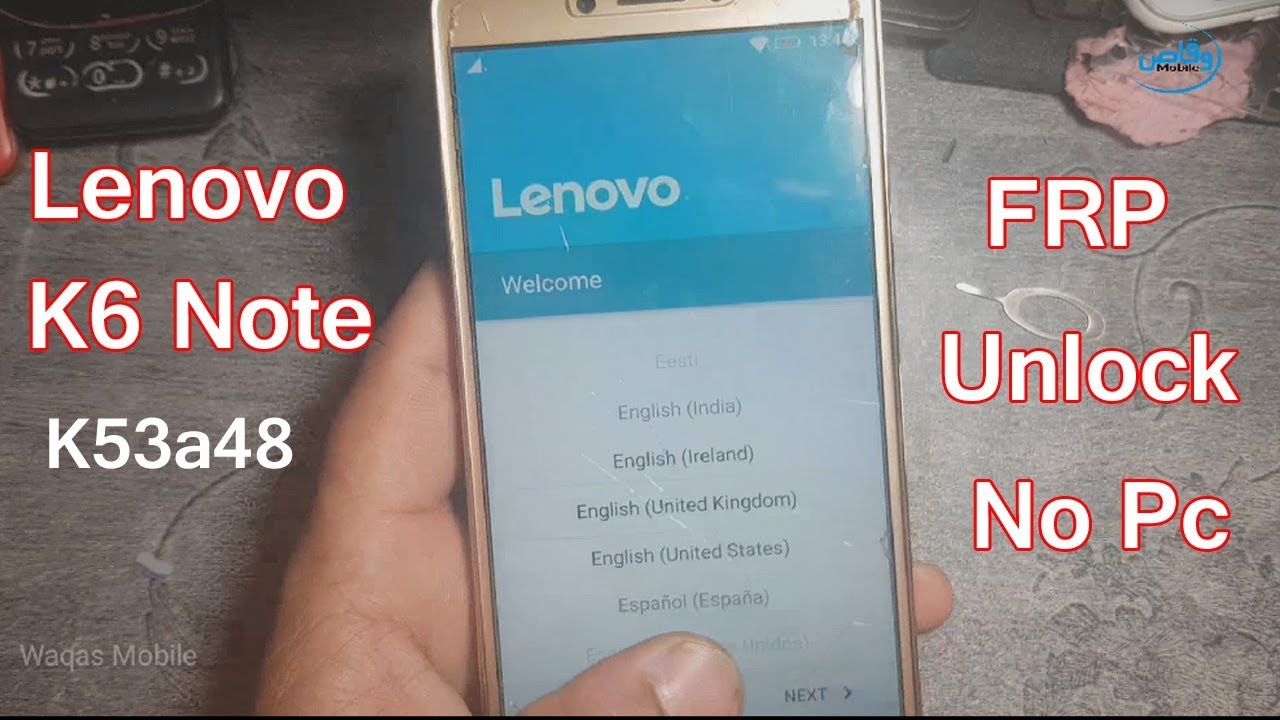 lenovo K6 Note K53a48 Frp/Google Lock Unlock/Bypass Without Pc by waqas mobile