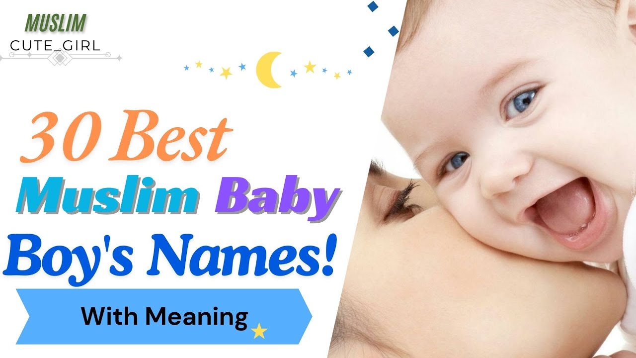 Beautiful Muslim Boy Names with Meanings | Islamic Names for Boys | POPULAR Muslim Boy Names 🌙