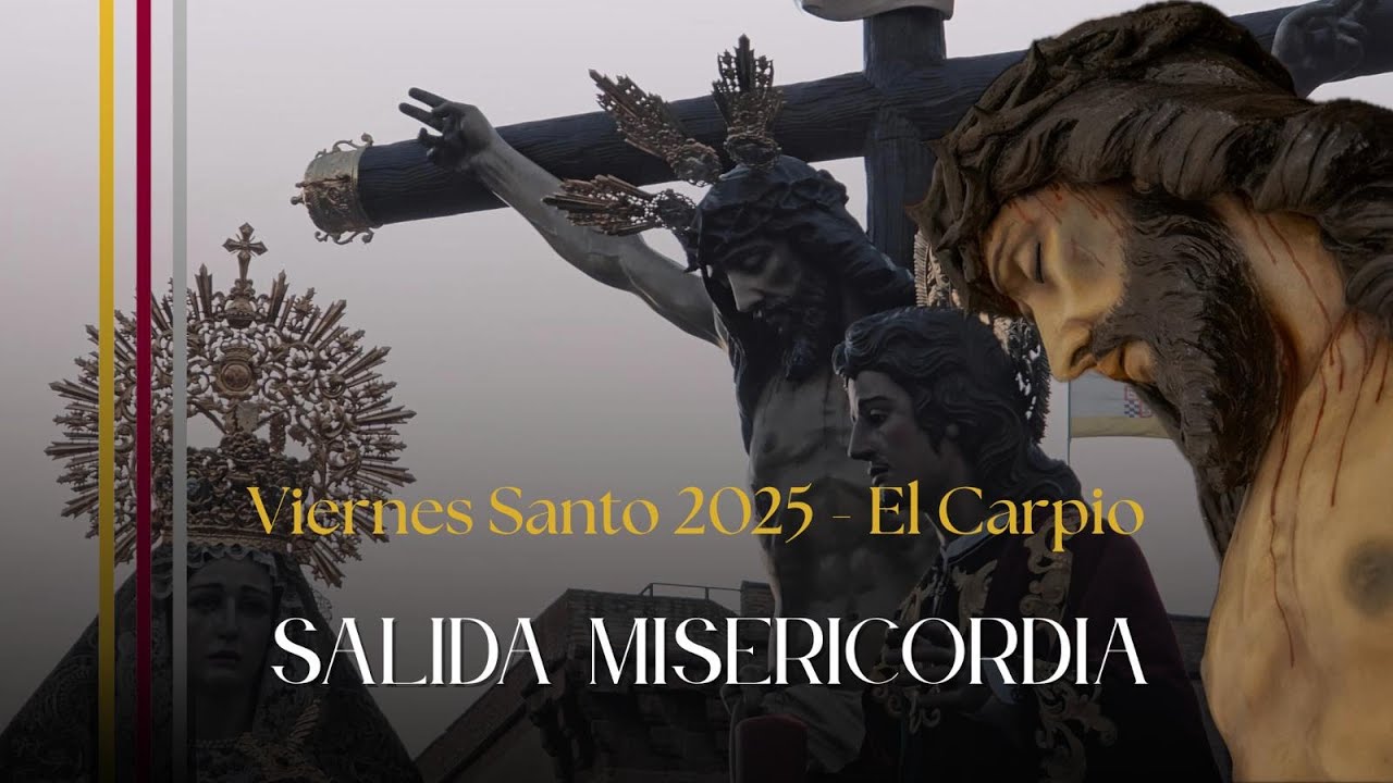 #𝐒𝐮𝐞𝐧𝐚𝐄𝐥𝐂𝐚𝐫𝐩𝐢𝐨 - Salida Misericordia - Viernes Santo 2025 - El Carpio
