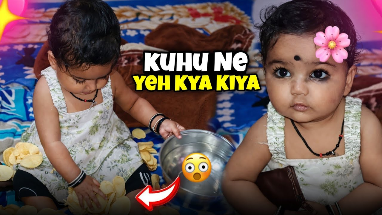 Kuhu ne chips ka pura packet gira diya 😅 | Cute Baby Moment