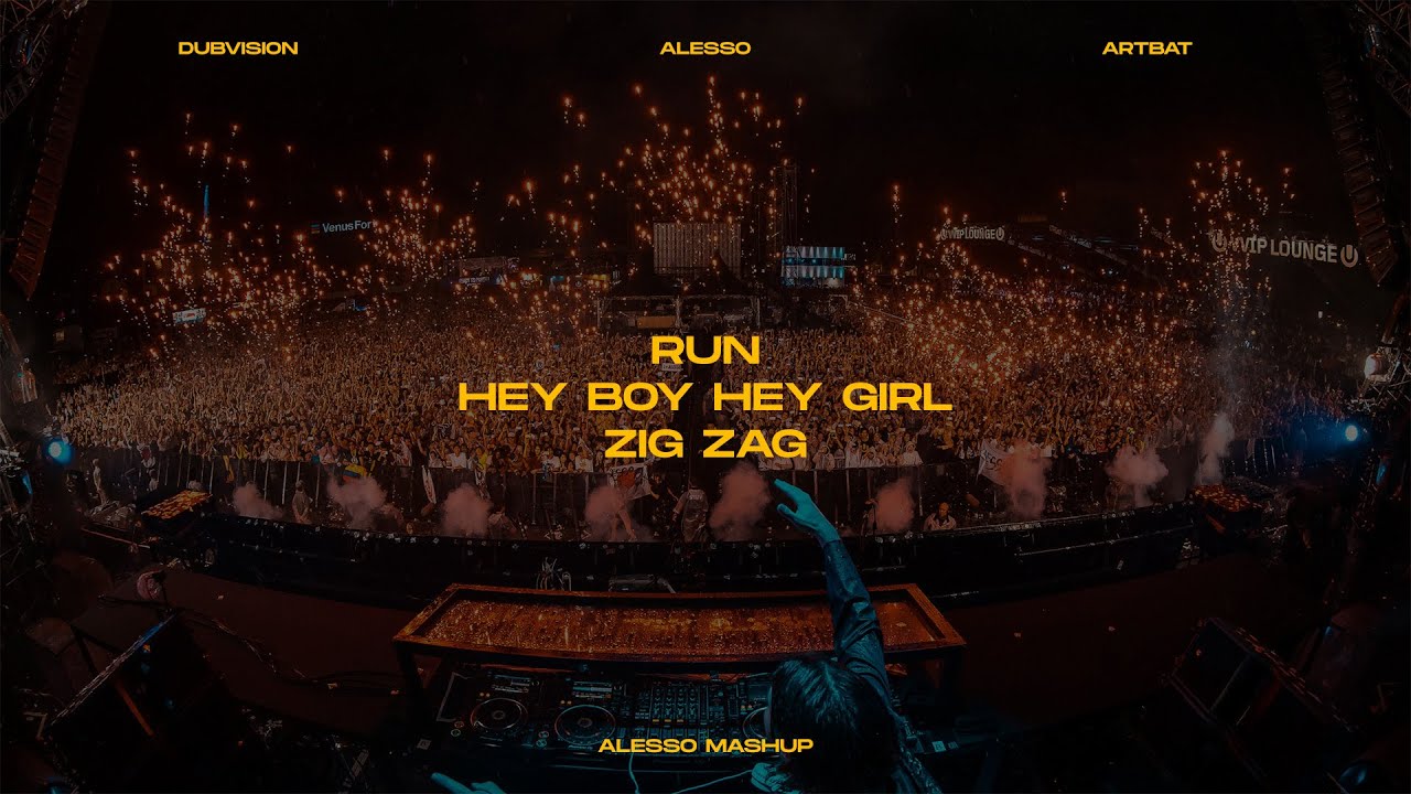 Run x Zig Zag x Hey Boy Hey Girl (Alesso Mashup)(Gourlab Remake)