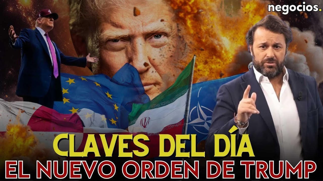 Claves del d&iacute;a: Este es el nuevo orden de Trump, la alarma en la OTAN y la respuesta a Ir&aacute;n