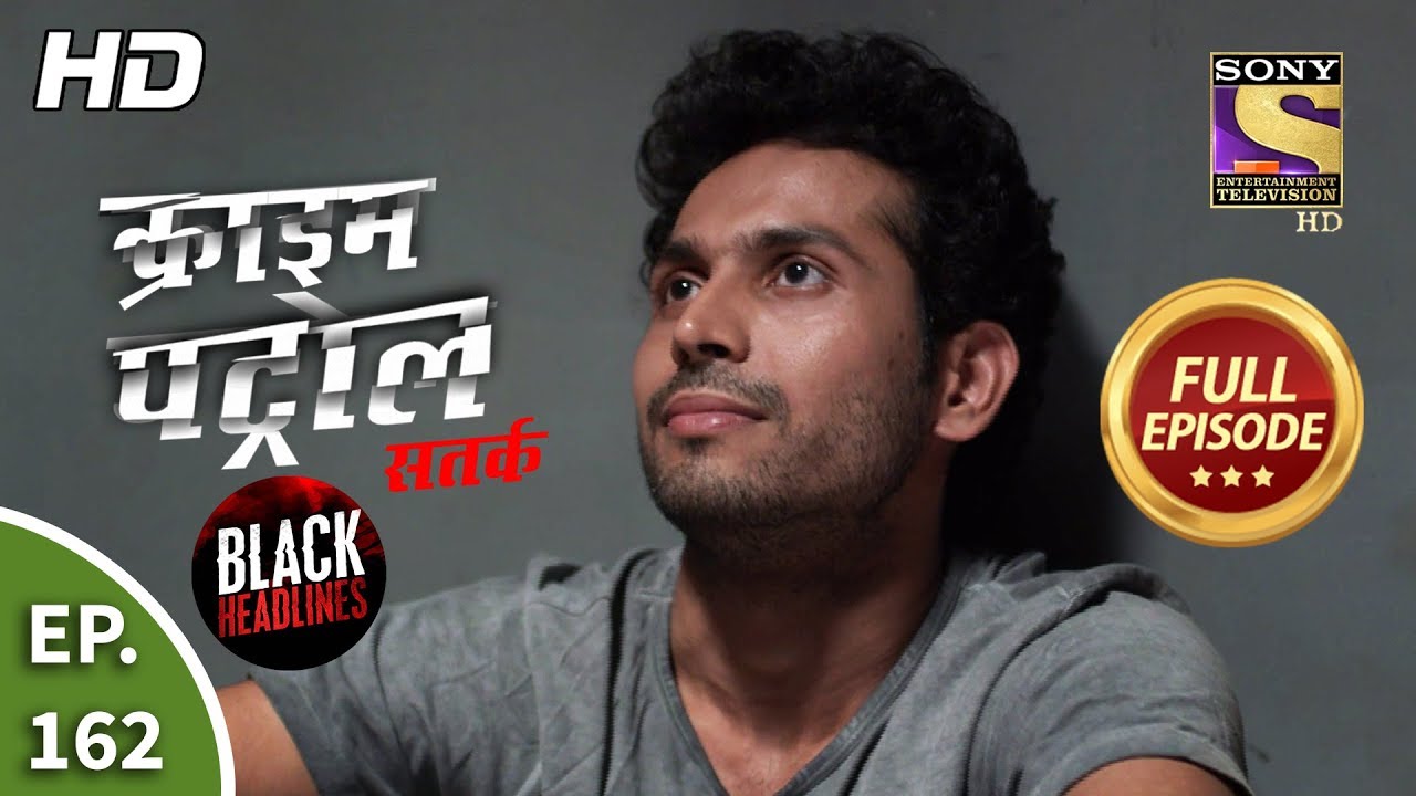Crime Patrol Satark Season 2 - आग - Ep 162 - Full Episode - 26th February, 2020