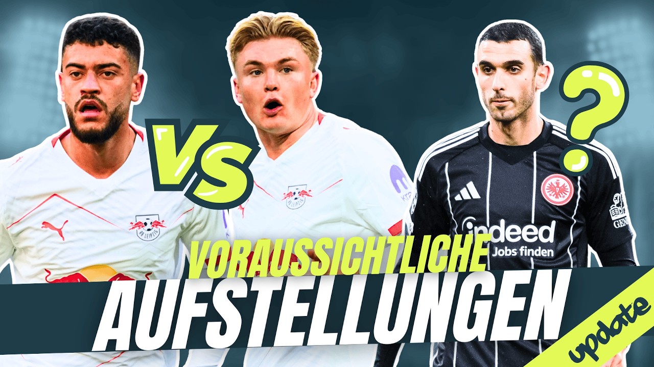 ROMULO oder HARDER und SKHIRI-Comeback ?! 🤕👀 - Voraussichtliche Aufstellungen - 22. SP - Update!