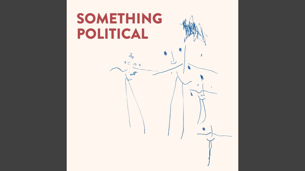 Something Political