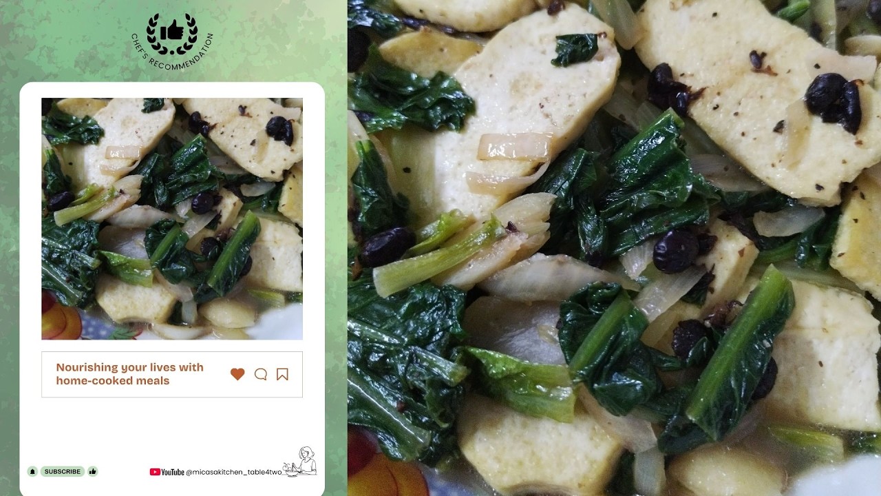 FREMENTED BLACK BEAN HARMONY: YAU MAK CHOY & SEARED TOFU