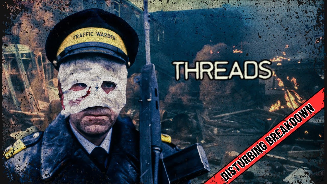 Threads (1984) | Disturbing Movie Breakdown