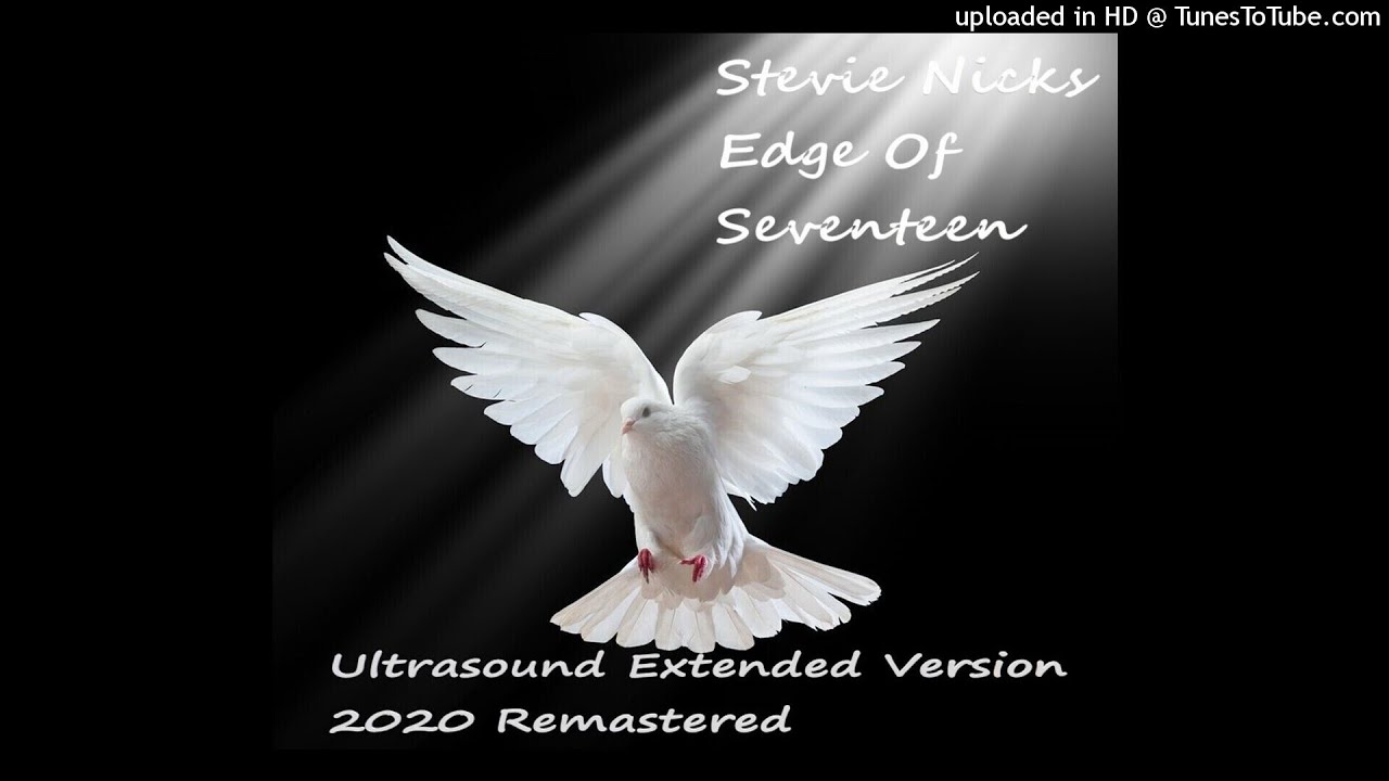 Stevie Nicks - Edge Of Seventeen (Ultrasound Extended Version - 2020 Remastered)