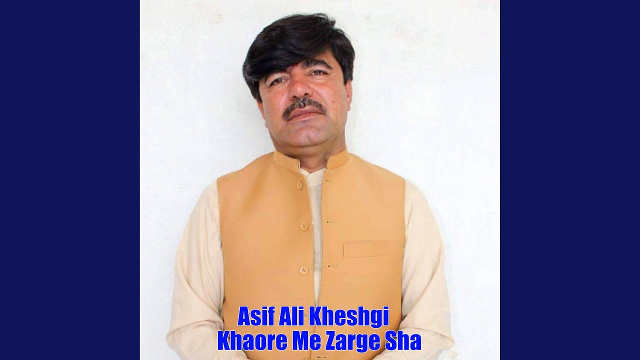 Khaore Me Zarge Sha