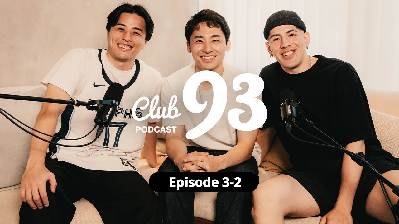 EP.3-2 ゲスト：河村勇輝／NBAの過酷さ／あの背面パスを解説／Gリーグのリアル／チームメイトに大好評だった髪型｜Club 93 Podcast