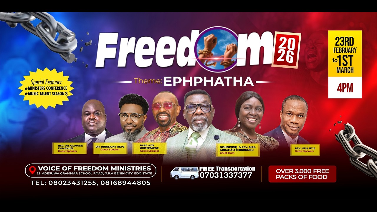 Freedom 2026 | Day 1 | Mon 23rd Feb 2026 | Rev Ntia I Ntia
