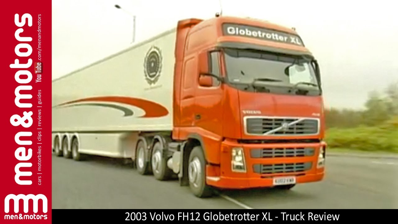2003 Volvo FH12 Globetrotter XL - Truck Review