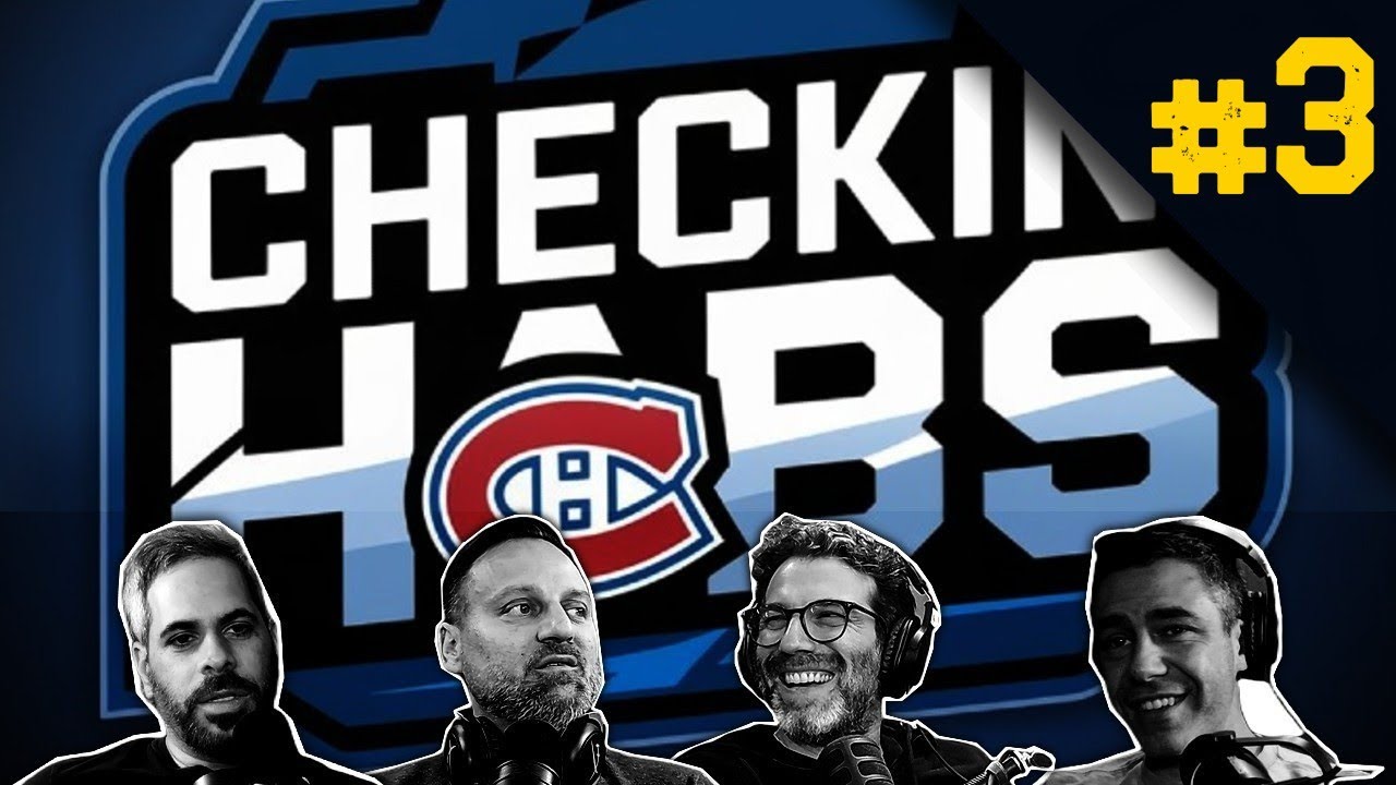 LIVE Checkin' Habs Episode #3 | Canadiens News & Analysis