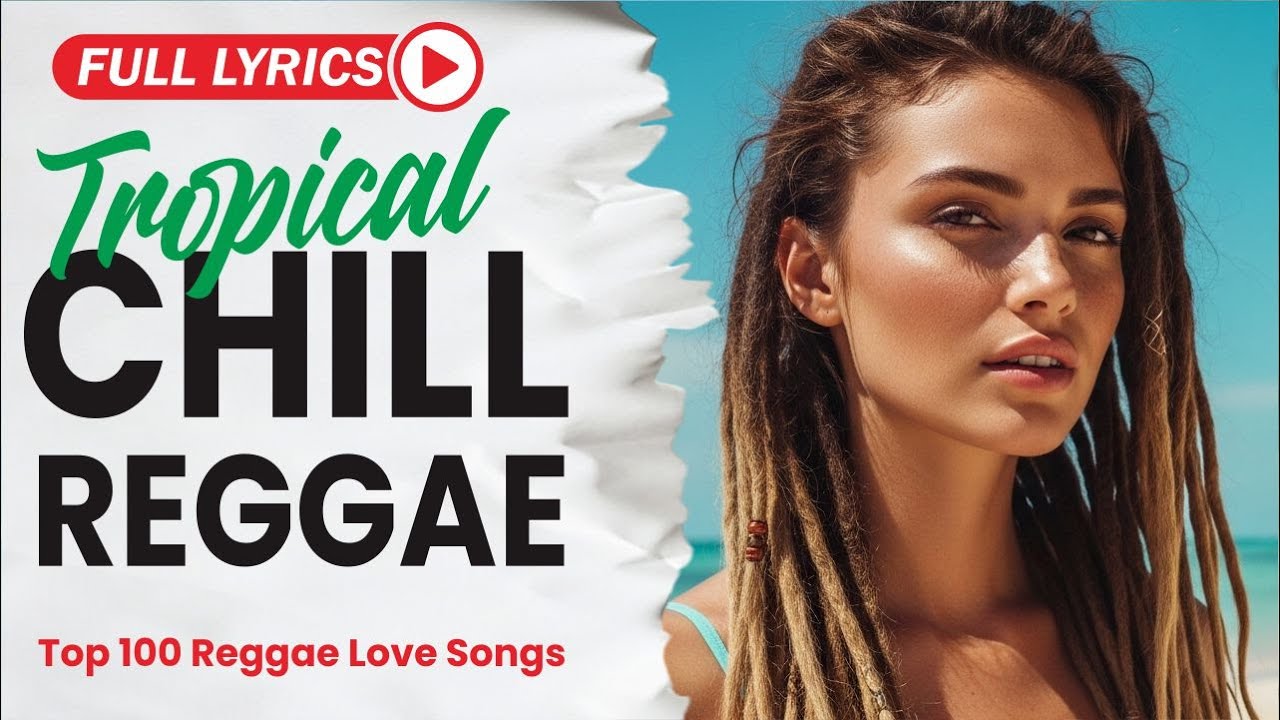 Island Love Reggae Mix 2026 With Lyrics